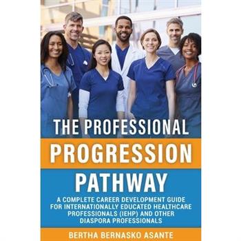 The Professional Progression Pathway
