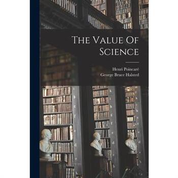 The Value Of Science