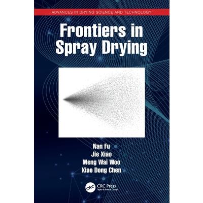 Frontiers in Spray Drying