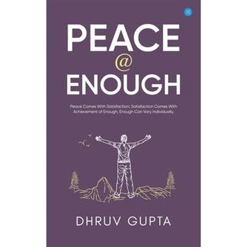 Peace @ Enough