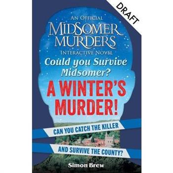 Could You Survive Midsomer? - A Winter's Murder