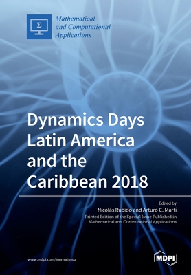 Dynamics Days Latin America and the Caribbean 2018