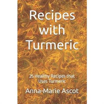 Recipes with Turmeric