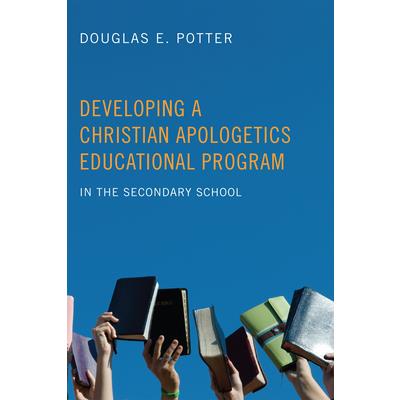 Developing a Christian Apologetics Educational Program