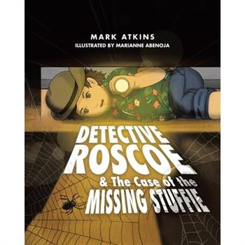 Detective Roscoe & The Case of the Missing Stuffie