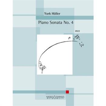 Hoeller: Piano Sonata No. 4