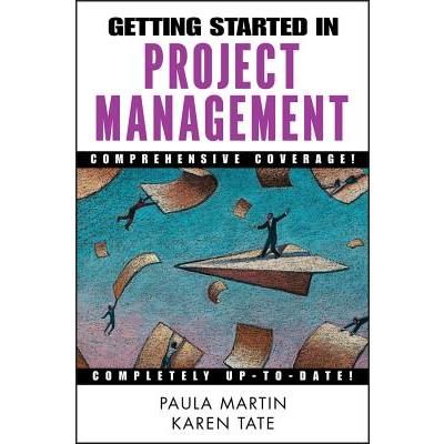 Getting Started in Project Management
