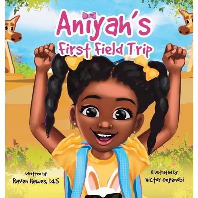 Aniyah's First Field Trip