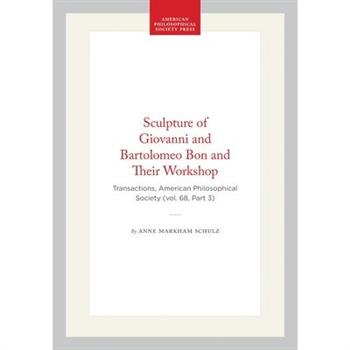 Sculpture of Giovanni and Bartolomeo Bon and Their Workshop