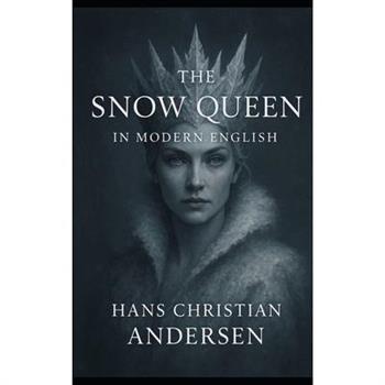 The Snow Queen In Modern English