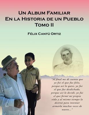 Un 翼bum Familiar En La Historia De Un Pueblo