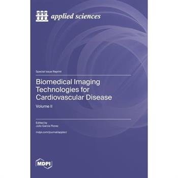 Biomedical Imaging Technologies for Cardiovascular Disease