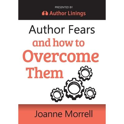 Author Fears and How to Overcome Them