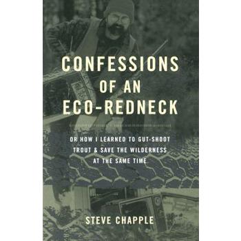 Confessions of an Eco-Redneck