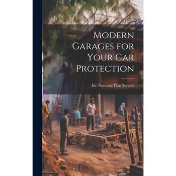 Modern Garages for Your Car Protection