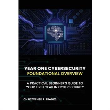 Year One Cybersecurity