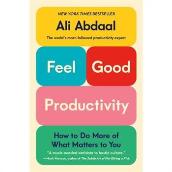 Feel-Good Productivity