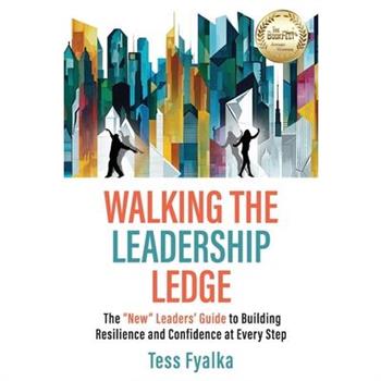 Walking the Leadership Ledge