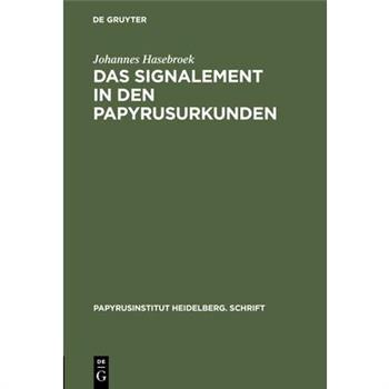 Das Signalement in den Papyrusurkunden