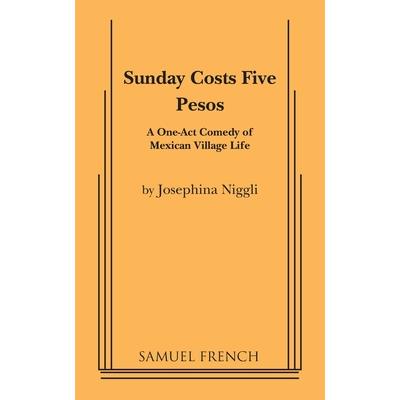 Sunday Costs Five Pesos