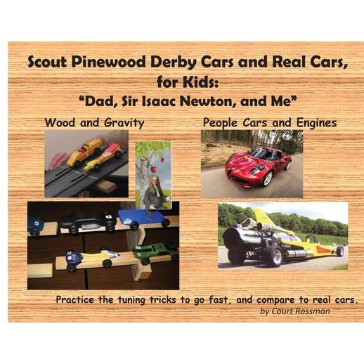 Scout Pinewood Derby Cars and Real Cars, for Kids