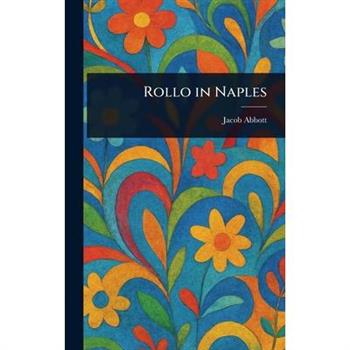 Rollo in Naples