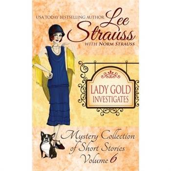 Lady Gold Investigates Volume 6