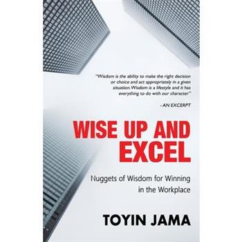 Wise Up and Excel
