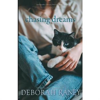 Chasing Dreams