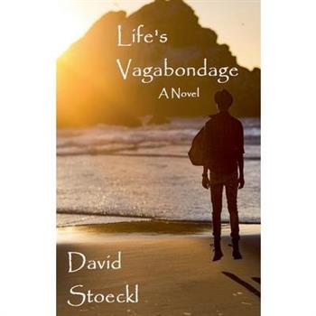 Life's Vagabondage