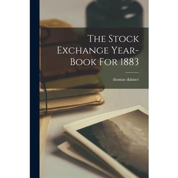 The Stock Exchange Year-book For 1883