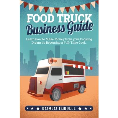 Food Truck Business Guide
