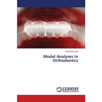 Model Analyses in Orthodontics