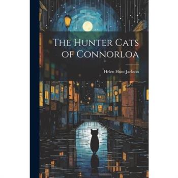 The Hunter Cats of Connorloa