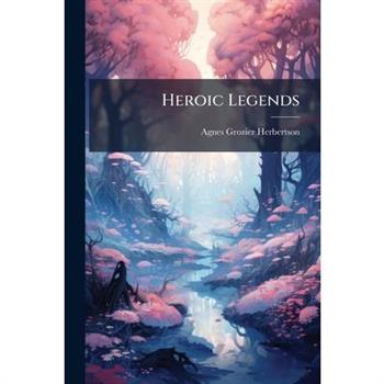Heroic Legends