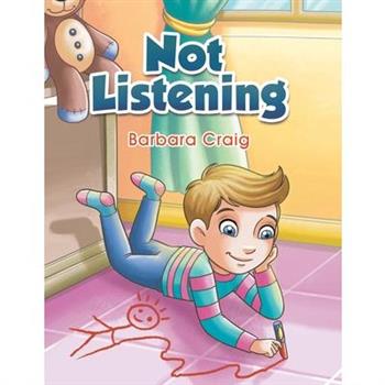 Not Listening