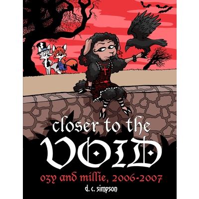 Closer to the Void