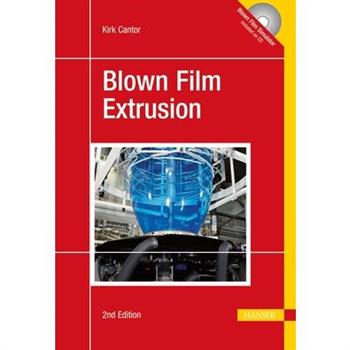 Blown Film Extrusion