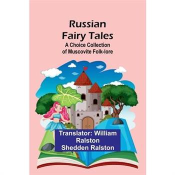 Russian Fairy Tales