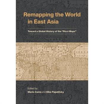 Remapping the World in East Asia