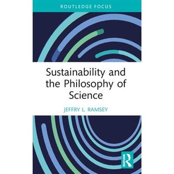 Sustainability and the Philosophy of Science