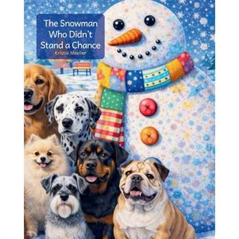 The Snowman Who Didn't Stand a Chance