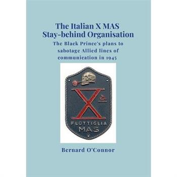 The Italian X MAS Stay-behind Organisation