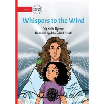 Whispers to the Wind