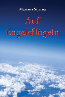Auf Engelsfl羹geln