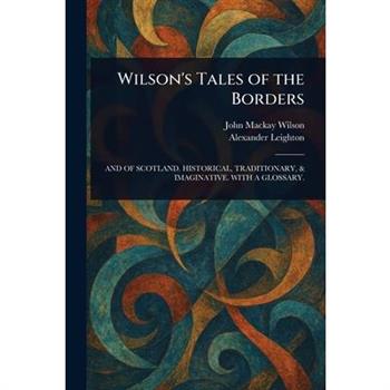 Wilson's Tales of the Borders