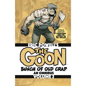 The Goon: Bunch of Old Crap Omnibus Volume 2