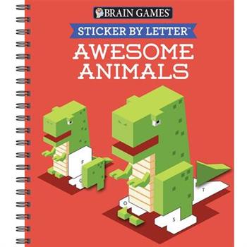 Brain Games - Sticker by Letter: Awesome Animals (Sticker Puzzles - Kids Activity Book)