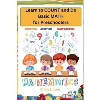 Learn to COUNT and Do Basic MATH for Preschoolers