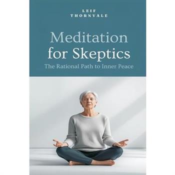 Meditation for Skeptics